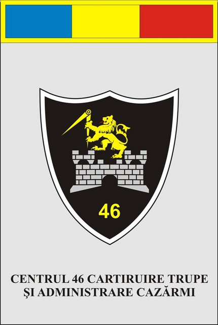 CENTRUL 46 CARTIRUIRE TRUPE SI ADMINISTRARE CAZARMI - fanion