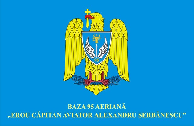 BAZA 95 AERIANA “EROU CAPITAN AVIATOR ALEXANDRU SERBANESCU” - steag